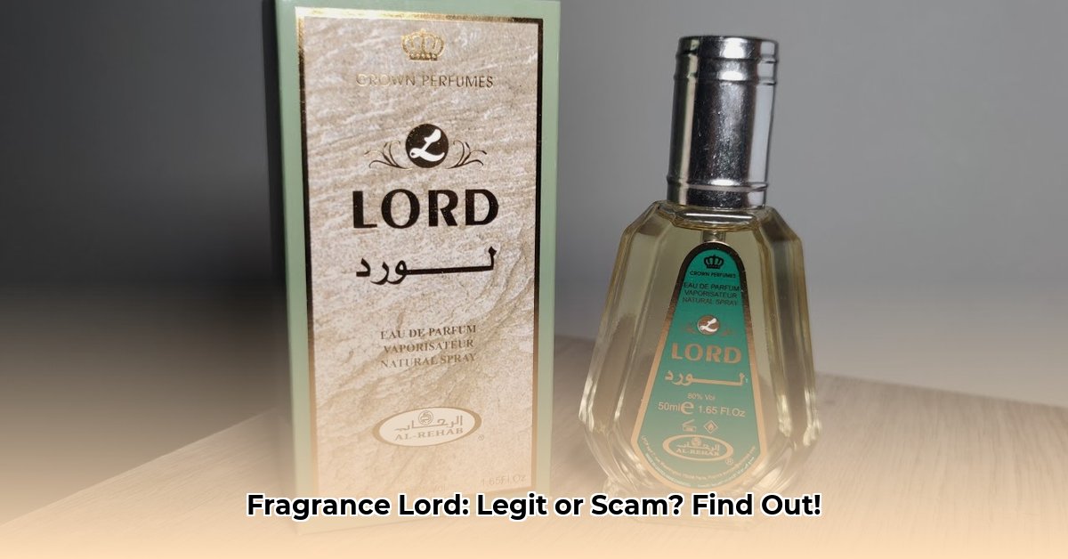 is-fragrance-lord-legit